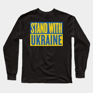 Stand With Ukraine Long Sleeve T-Shirt